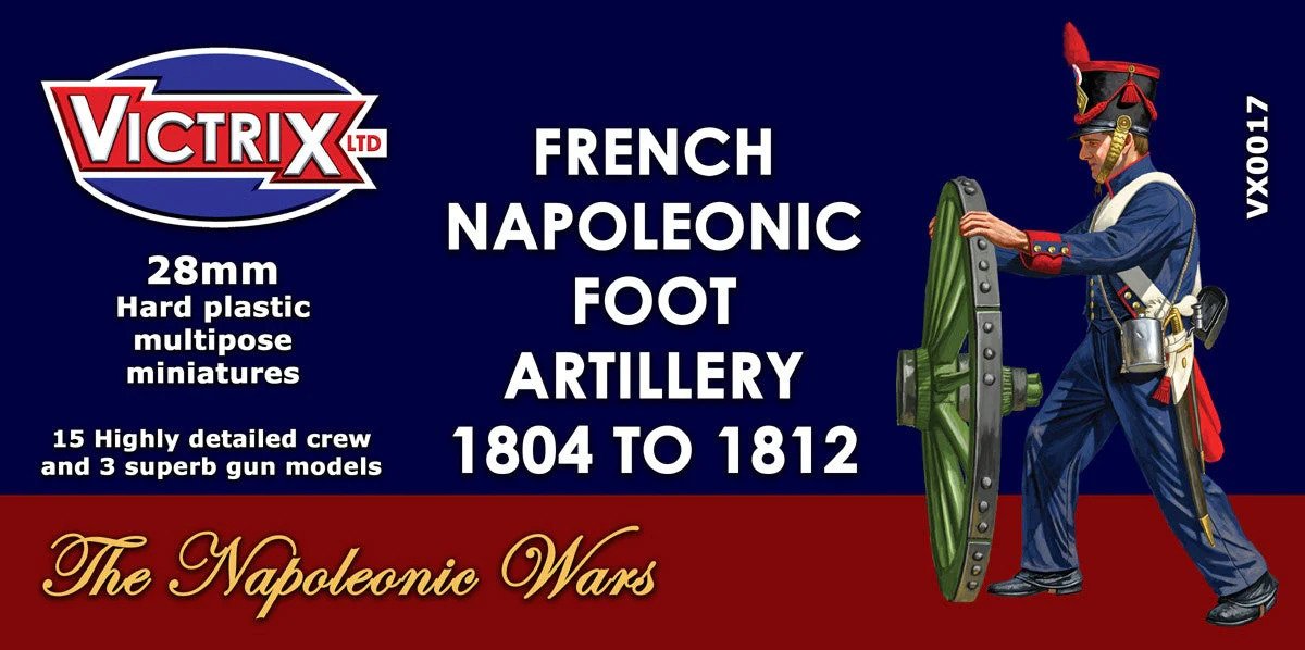 VX0017 French Napoleonic Artillery 1804 to 1812 (image for) VX0017 French Napoleonic Artillery 1804 to 1812